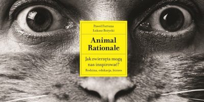 Czego możemy się nauczyć od zwierząt? - Paweł Fortuna i Łukasz Bożycki