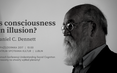 Daniel C. Dennett – Is consciousness an illusion?