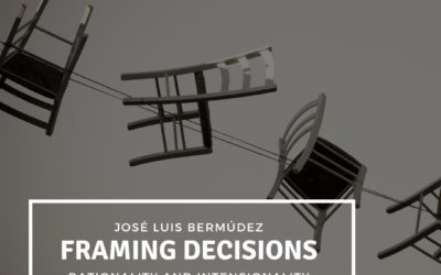 José Luis Bermúdez – Framing decisions: Rationality and Intensionality. Online Seminar